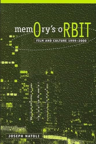 9780791457191: Memory's Orbit: Film and Culture 1999-2000 (SUNY series in Postmodern Culture)