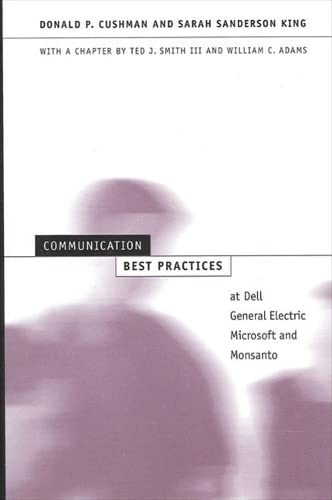 9780791457399: Communication Best Practices at Dell, General Electric, Microsoft, and Monsanto (Suny Series in Human Communication Processes)