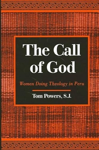 9780791457894: The Call of God: Women Doing Theology in Peru