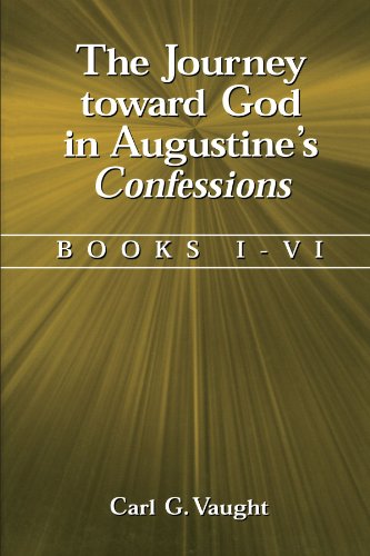 9780791457924: The Journey Toward God in Augustine's Confessions: Books I-VI