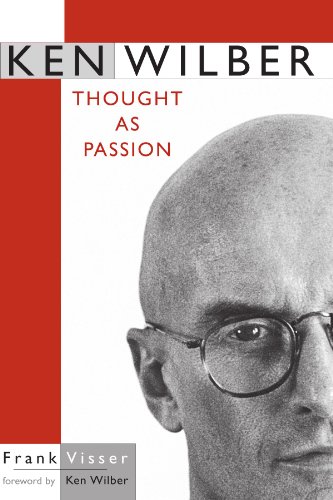 Beispielbild fr Ken Wilber: Thought As Passion (Suny Series in Transpersonal and Humanistic Pyschology) (Suny Transpersonal and Humanistic Psychology) zum Verkauf von BooksRun