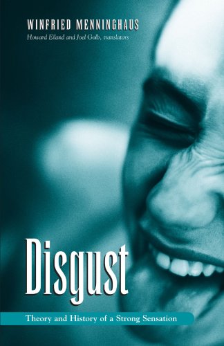 9780791458327: Disgust: The Theory and History of a Strong Sensation (Suny Series, Intersections: Philosophy and Critical Theory)