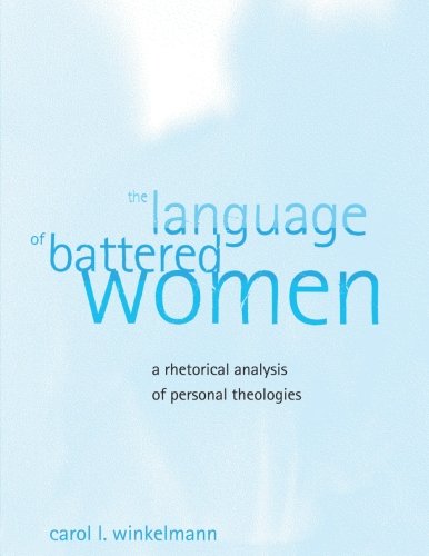 9780791459423: The Language of Battered Women: A Rhetorical Analysis of Personal Theologies
