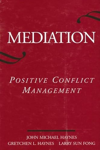 Beispielbild fr Mediation: Positive Conflict Management (Suny Series in Transpersonal and Humanistic Psychology) zum Verkauf von Phatpocket Limited