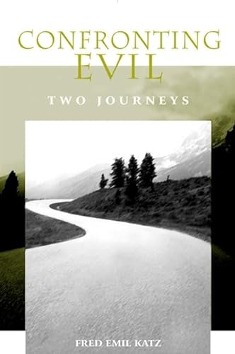 Stock image for Confronting Evil: Two Journeys for sale by Zoom Books Company