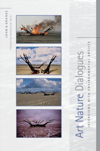 Stock image for Art Nature Dialogues: Interviews With Environmental Artists for sale by HPB-Emerald