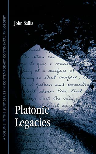 Beispielbild fr Platonic Legacies SUNY series in Contemporary Continental Philosophy zum Verkauf von PBShop.store US