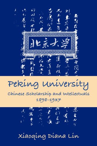 9780791463222: Peking University: Chinese Scholarship And Intellectuals, 1898-1937 (Suny Series in Chinese Philosophy and Culture)