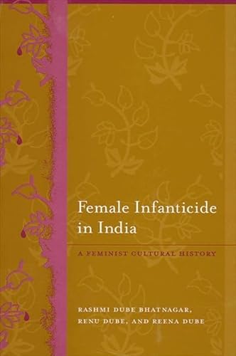 9780791463277: Female Infanticide In India: A Feminist Cultural History