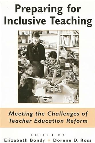 Stock image for Preparing for Inclusive Teaching: Meeting the Challenges of Teacher Education Reform (SUNY series, Teacher Preparation and Development) for sale by Cambridge Rare Books