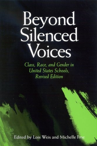 9780791464625: Beyond Silenced Voices: Class, Race, And Gender In United State Schools