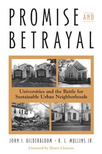 Beispielbild fr Promise and Betrayal : Universities and the Battle for Sustainable Urban Neighborhoods zum Verkauf von Better World Books