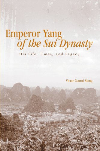 Stock image for Emperor Yang of the Sui Dynasty: His Life, Times, And Legacy (Suny Series in Chinese Philosophy Ans Culture) for sale by BooksRun