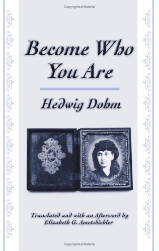Beispielbild fr Become Who You Are (SUNY SERIES, WOMEN WRITERS IN TRANSLATION) zum Verkauf von BooksRun