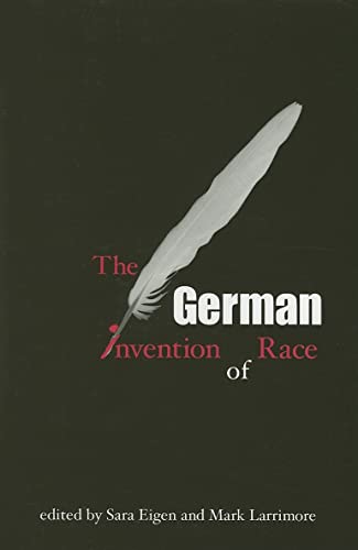 Beispielbild fr The German Invention of Race zum Verkauf von Revaluation Books