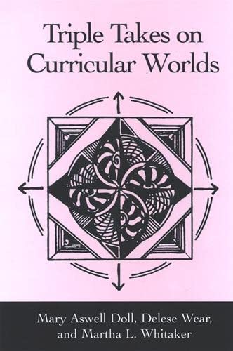Beispielbild fr Triple takes on curricular worlds. zum Verkauf von Kloof Booksellers & Scientia Verlag