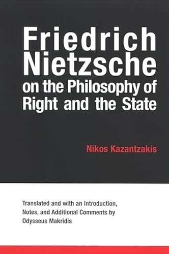 9780791467312: Friedrich Nietzsche on the Philosophy of Right and the State