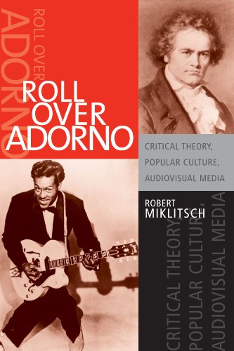 9780791467343: Roll over Adorno: Critical Theory, Popular Culture, Audiovisual Media (S U N Y Series in Postmodern Culture)