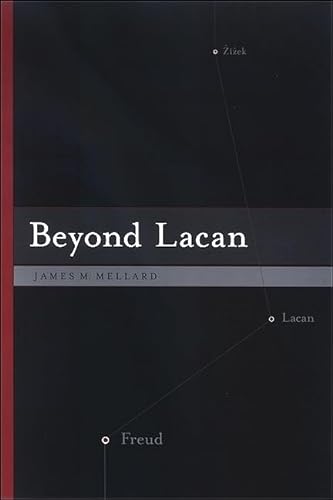 Stock image for Beyond Lacan (SUNY series in Psychoanalysis and Culture) for sale by Gardner's Used Books, Inc.