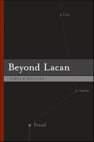 Stock image for Beyond Lacan (SUNY series in Psychoanalysis and Culture) for sale by Lucky's Textbooks