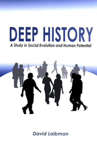 9780791469293: Deep History: A Study of Social Evolution And Human Potential