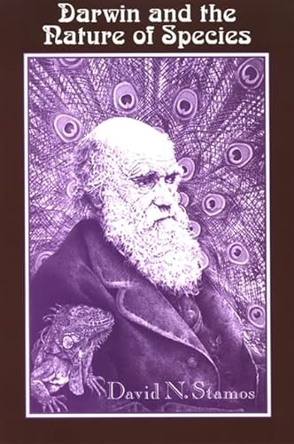 9780791469385: Darwin and the Nature of Species (SUNY series in Philosophy and Biology)