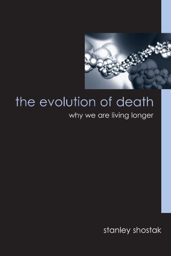 Beispielbild fr The Evolution of Death : Why We Are Living Longer zum Verkauf von Better World Books