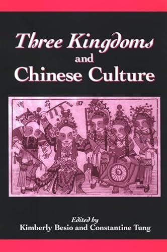 Stock image for Three Kingdoms and Chinese Culture (SUNY series in Chinese Philosophy and Culture) for sale by BookHolders