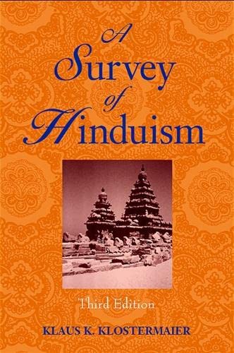 A Survey of Hinduism: Third Edition - Klostermaier, Klaus K.