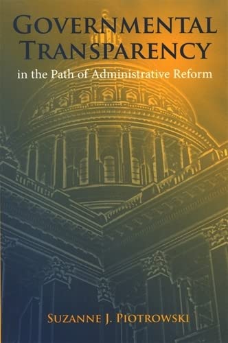 9780791470855: Governmental Transparency in the Path of Adminstrative Reform