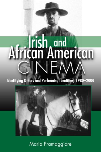 Stock image for Irish and African American Cinema: Identifying Others and Performing Identities, 1980-2000 (S U N Y Series, Cultural Studies in Cinema/Video) for sale by Phatpocket Limited