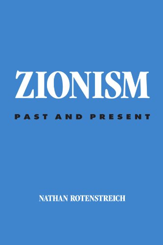 Zionism: Past and Present (S U N Y Series in Jewish Philosophy) (Suny Jewish Philosophy) (9780791471760) by Rotenstreich, Nathan