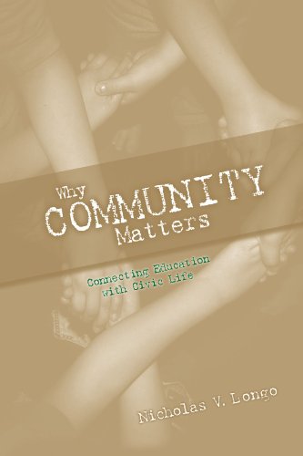Imagen de archivo de Why Community Matters: Connecting Education With Civic Life a la venta por Save With Sam