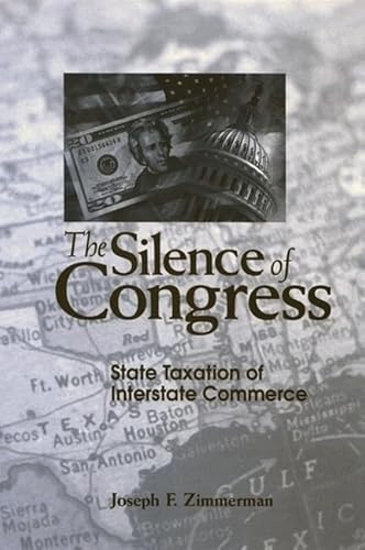 9780791472057: The Silence of Congress: State Taxation of Interstate Commerce