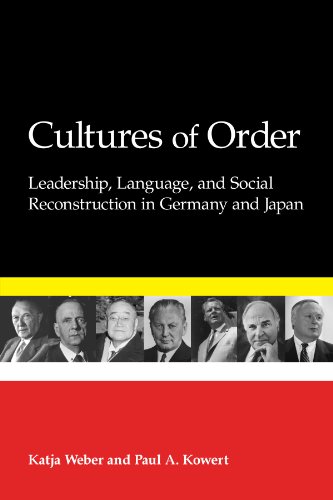 Beispielbild fr Cultures of Order: Leadership, Language, and Social Reconstruction in Germany and Japan zum Verkauf von ThriftBooks-Dallas