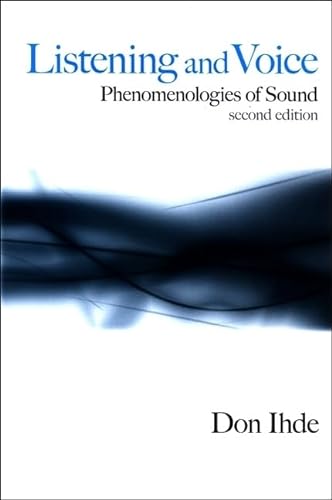 9780791472552: Listening and Voice: Phenomenologies of Sound, Second Edition