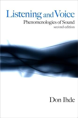 9780791472552: Listening and Voice: Phenomenologies of Sound, Second Edition