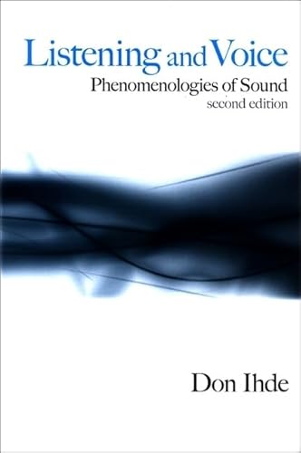 9780791472552: Listening and Voice: Phenomenologies of Sound