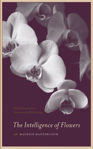 Stock image for The Intelligence of Flowers for sale by Revaluation Books