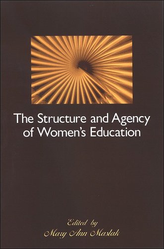 Beispielbild fr The Structure and Agency of Women's Education zum Verkauf von PAPER CAVALIER US