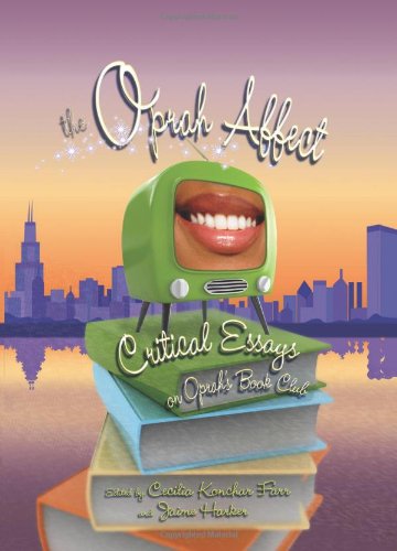 Stock image for The Oprah Affect : Critical Essays on Oprah's Book Club for sale by Better World Books