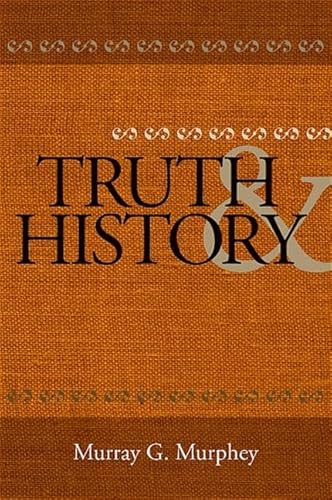 Stock image for Truth & History for sale by PsychoBabel & Skoob Books