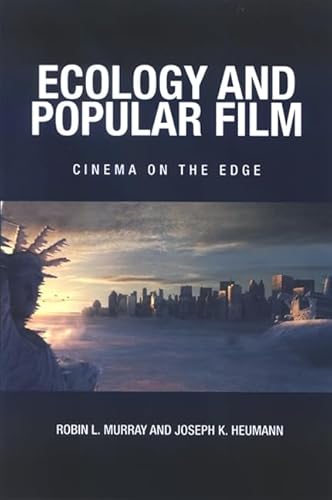 Stock image for Ecology and Popular Film: Cinema on the Edge (SUNY series, Horizons of Cinema) for sale by GoldenWavesOfBooks