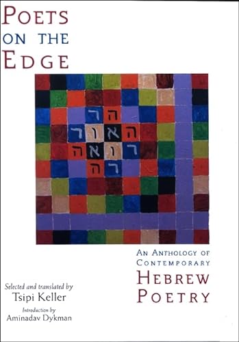 9780791476857: Poets on the Edge: An Anthology of Contemporary Hebrew Poetry