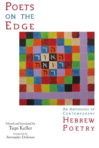 Beispielbild fr Poets on the Edge: An Anthology of Contemporary Hebrew Poetry (S U N Y Series in Modern Jewish Literature and Culture) (Suny Modern Jewish Literature and Culture) zum Verkauf von Books of the Smoky Mountains