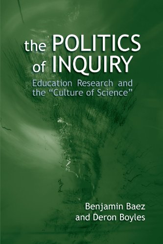 Stock image for The Politics of Inquiry : Education Research and the "Culture of Science" for sale by Better World Books: West