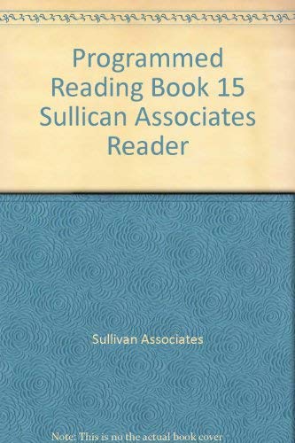 Beispielbild fr Programmed Reading Book 15 Sullican Associates Reader zum Verkauf von Booksavers of MD