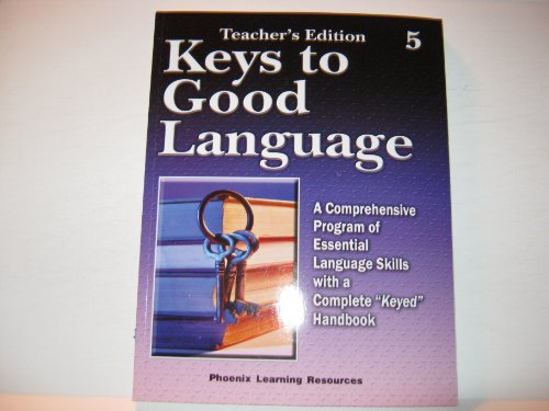 Beispielbild fr Keys to Good Language : Teacher's Edition (Keys to Good Language : Level 5) zum Verkauf von Wonder Book
