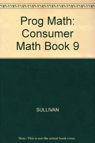 Prog Math: Consumer Math Book 9