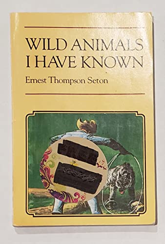 Imagen de archivo de Wild Animals I Have Known a la venta por ThriftBooks-Dallas